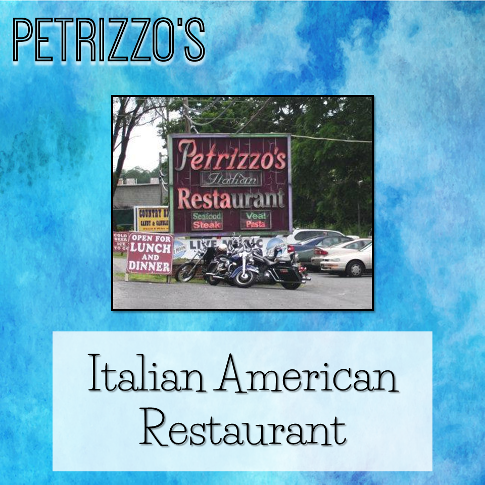 Petrizzo’s Italian American Restaurant