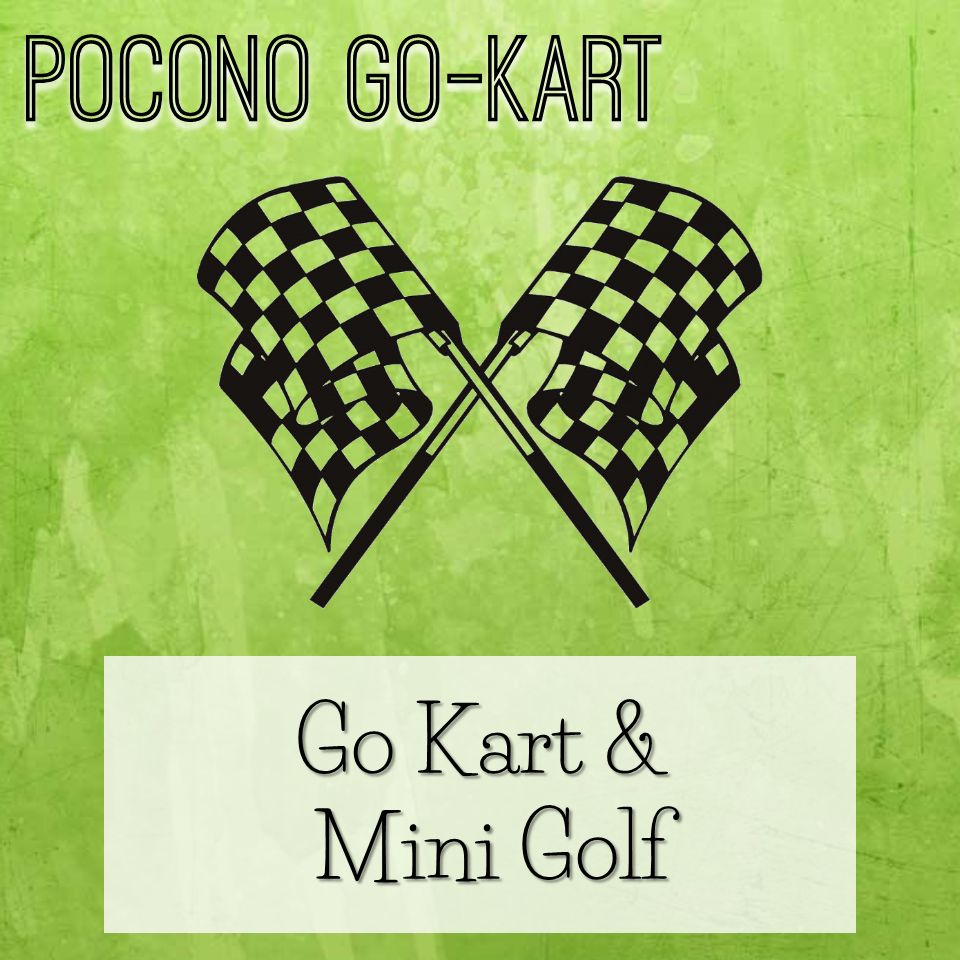 Pocono Go-Kart and Mini Golf