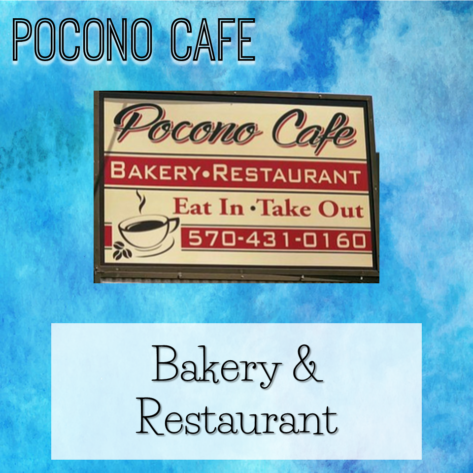 Pocono Cafe